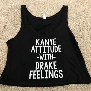 Kanye Attitude with Drake Feelings Crop Top